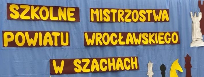 Szkolne Mistrzostwa Powiatu Wrocławskiego w Szachach